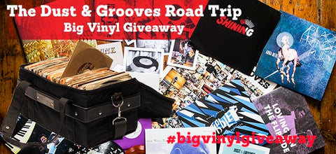 Dust and grooves big vinyl giveaway