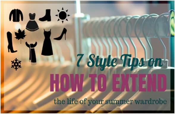 7 Tips on How to Extend the Life of your Summer Wardrobe | Lookbook Store