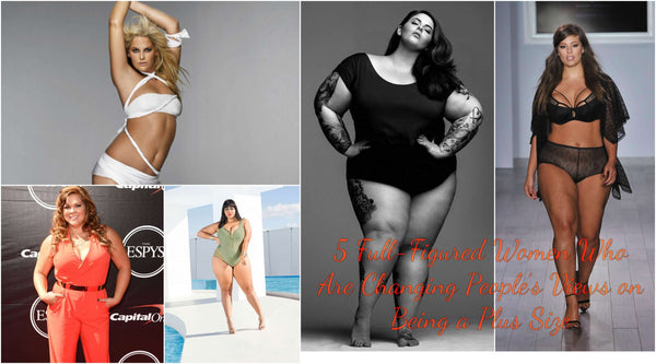 5 Full-Figured Women Who Are Changing People’s Views on Being a Plus Size | Lookbook Store