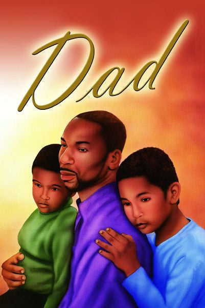 Dad: African American Father's Day Card | The Black Art Depot