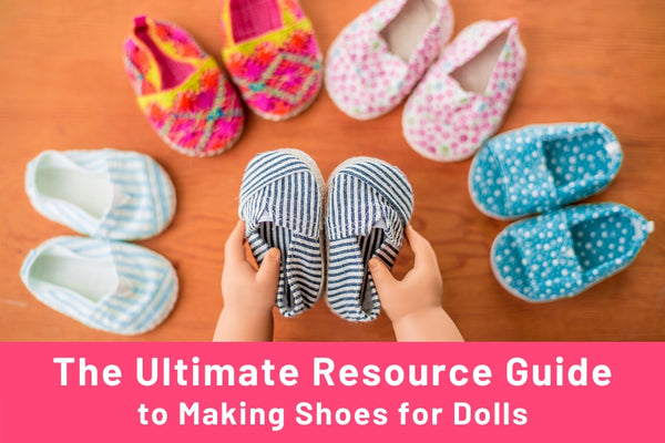 How To Make Doll Shoes