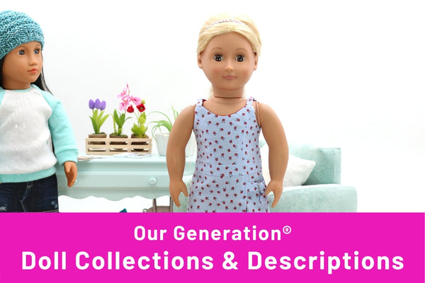 Our Generation® Doll Types