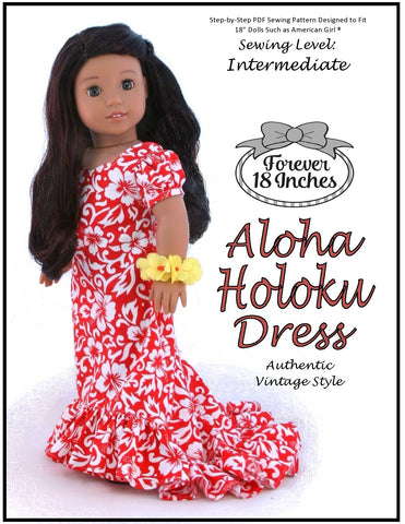 Forever 18 Inches 18 Inch Historical Aloha Holoku Dress 18" Doll Clothes Pattern larougetdelisle