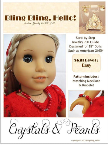 Bling Bling Hello Tutorials & Crafts Crystals and Pearls Doll Jewelry Pattern larougetdelisle