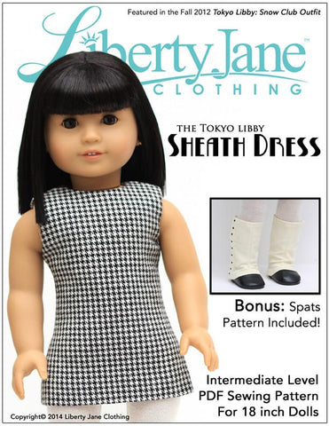 Liberty Jane 18 Inch Modern Sheath Dress and Spats 18" Doll Clothes Pattern larougetdelisle