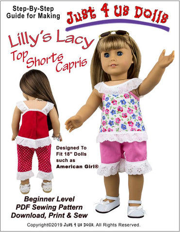 Just 4 Us Dolls 18 Inch Modern Lilly’s Lacy Top, Shorts, & Capris 18" Doll Clothes Pattern larougetdelisle