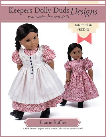 Keepers Dolly Duds Designs 18 Inch Historical Prairie Ruffles Dress 18" Doll Clothes Pattern larougetdelisle