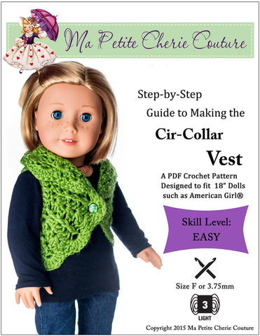 Mon Petite Cherie Couture Crochet Cir-Collar Vest Crochet Pattern larougetdelisle