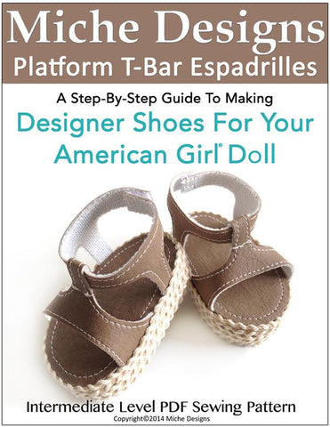 Miche Designs Shoes Platform T-Bar Espadrille 18" Doll Shoe Pattern larougetdelisle