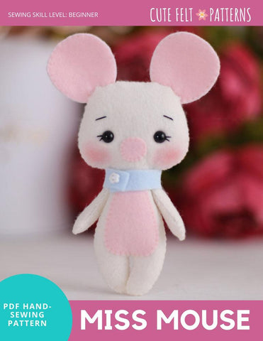 Cute Felt Patterns Hand Sewing Miss Mouse 6.5" Felt Plush Hand Sewing Pattern larougetdelisle