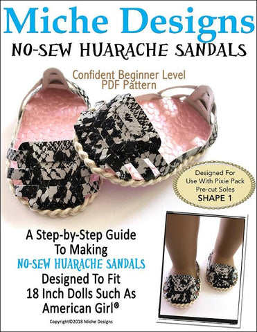 Miche Designs Shoes No-Sew Huarache Sandals 18" Doll Shoe Pattern larougetdelisle