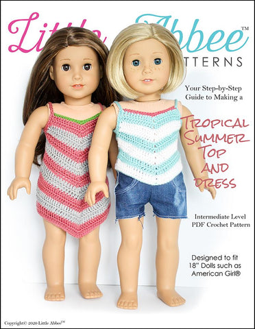 Little Abbee Crochet Tropical Summer Top and Dress Crochet Pattern 18" Dolls larougetdelisle