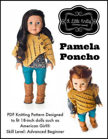 A Little Knitty Knitting Pamela Poncho 18" Doll Knitting Pattern larougetdelisle