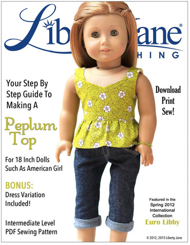 Liberty Jane 18 Inch Modern Peplum Top 18" Doll Clothes Pattern larougetdelisle