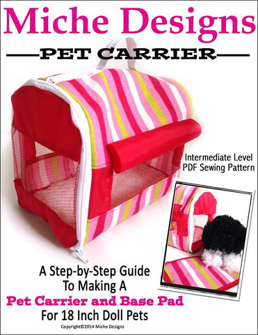 Miche Designs 18 Inch Modern Pet Carrier 18" Doll Accessory Pattern larougetdelisle