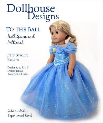 Dollhouse Designs 18 Inch Modern To the Ball - Gown & Petticoat 18" Doll Clothes Pattern larougetdelisle
