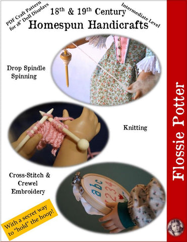 Flossie Potter 18 Inch Historical 18th & 19th Century Homespun Handicrafts 18" Doll Accessory Pattern larougetdelisle