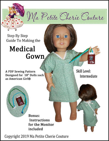 Mon Petite Cherie Couture 18 Inch Modern Medical Gown 18" Doll Clothes Pattern larougetdelisle