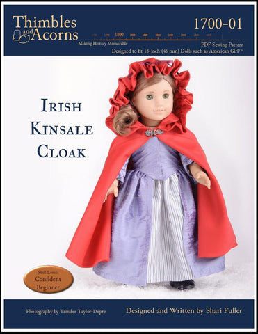 Thimbles and Acorns 18 Inch Historical Irish Kinsale Cloak 18" Doll Clothes Pattern larougetdelisle
