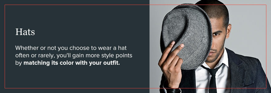 How to Match a Hat with Your Outfit