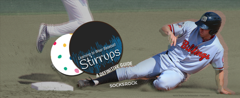 Learning to Wear Baseball Stirrups - Socks Rock
