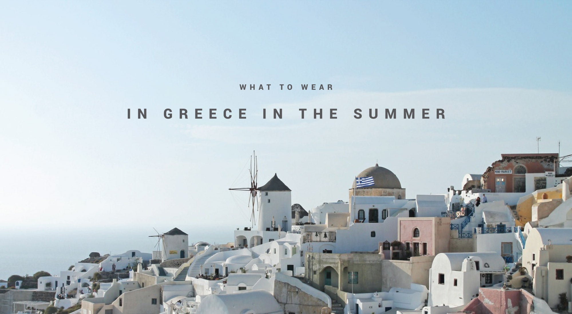 Greece Travel Essentials. Encircled creates versatile minimalist clothes with the everyday traveler in mind. Each piece is Made in Canada, out of sustainable, and eco friendly materials.