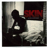 Skin Alone In My Room