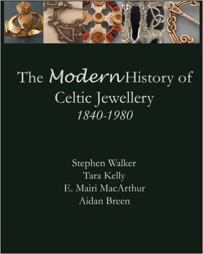 The Modern History of Celtic Jewellery: 1840-1980