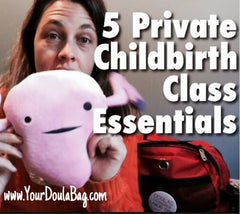 Teaching Childbirth Class - 5 Essential Items