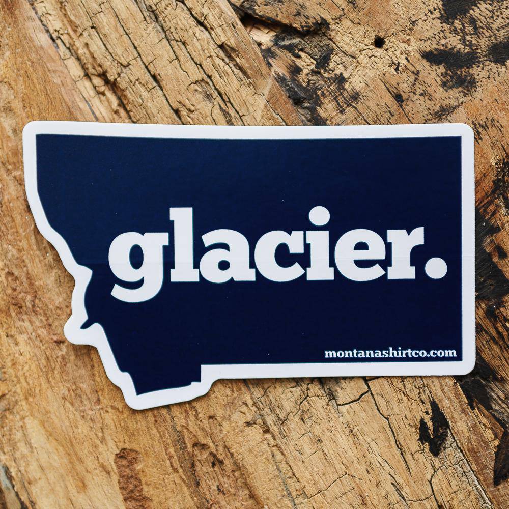 Glacier. Sticker - MONTANA SHIRT CO.