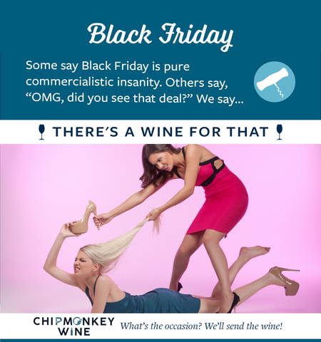 Black Friday Chipmonkey Wine