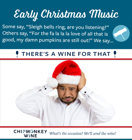 Early Christmas Music Chipmonkey Wine