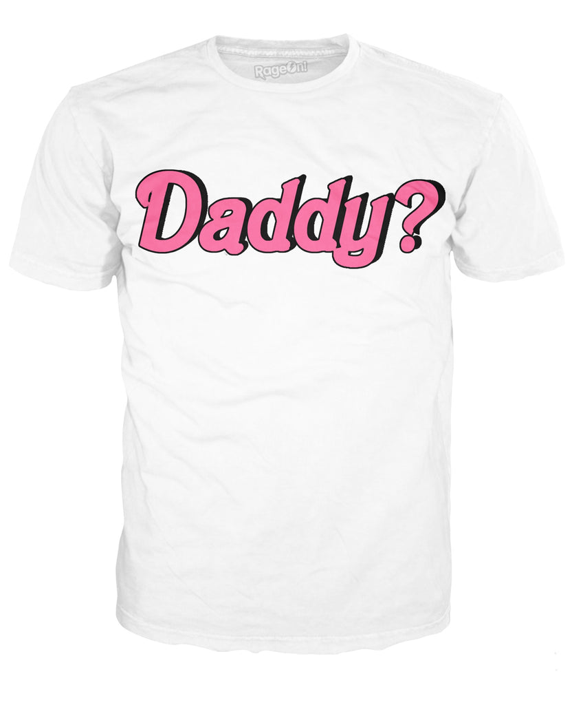 Daddy T Shirt