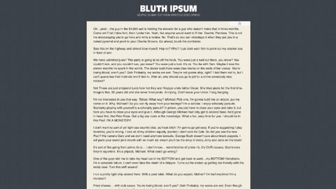 Bluth Ipsum