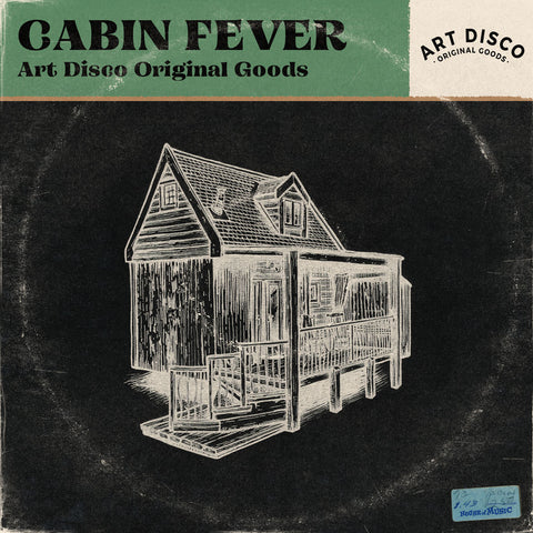 Cabin Fever Playlist by ART DISCO on Spotify