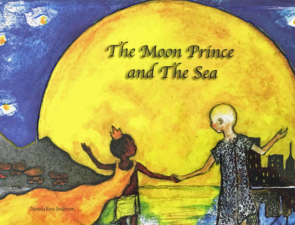 The Moon Prince and the Sea