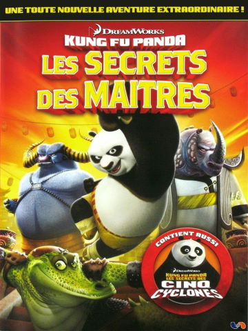 Kung Fu Panda : le Secret des Maïtres
