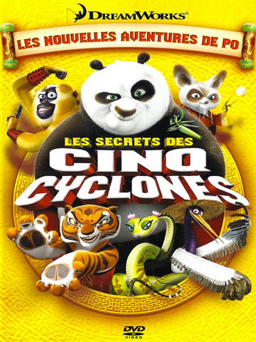 Kung Fu Panda : les Secrets des Cinq Cyclones