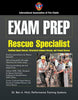 Exam Prep: Technical Rescue Structural Collapse & Confined Space