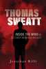 Thomas Sweatt: Inside the Mind of DC's Most Notorious Arsonist
