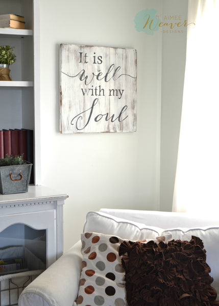 It is well with my soul - wood sign by Aimee Weaver Designs