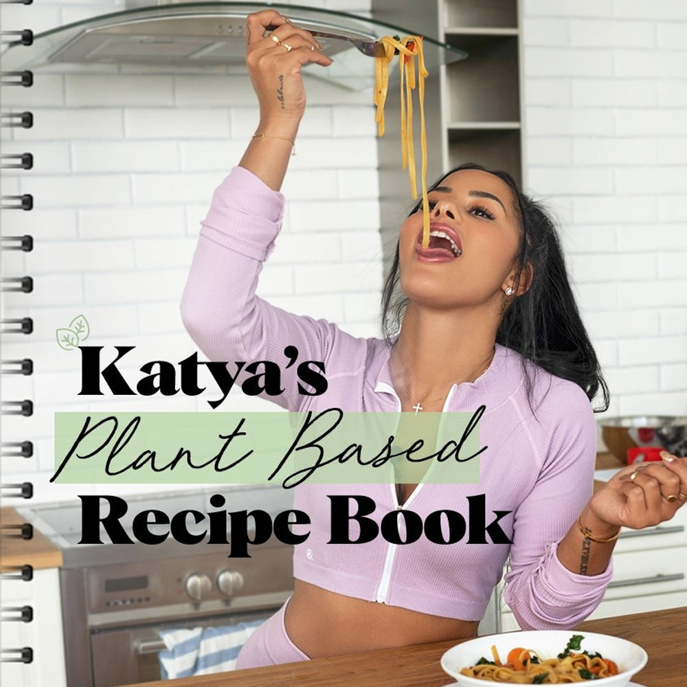 Buy Katya S Plant Based Recipe Book By Workouts By Katya Online Workouts By Katya