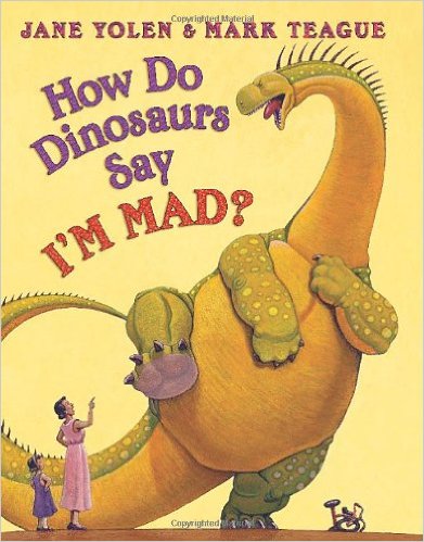 Best Books for Babies & Toddlers: How Do Dinosaurs Say I'm Sorry by Jane Yolen
