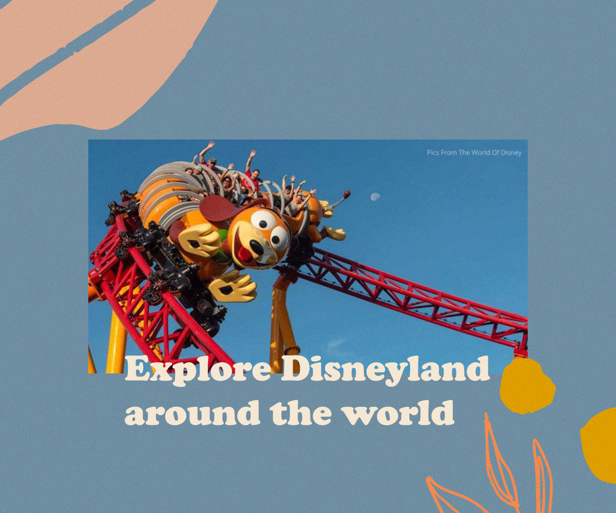 Explore Disneyland around the world