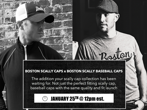 Boston Scally Caps x BOston Scally Baseball Caps - Coming January 25th