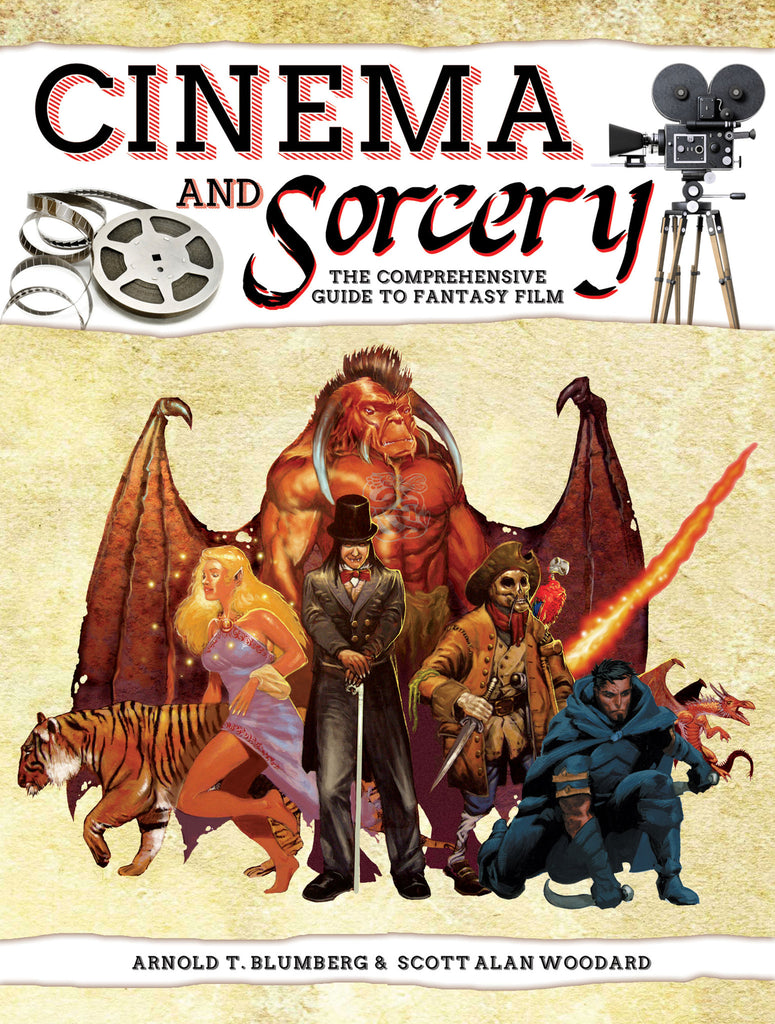 Cover image of Cinema and Sorcery: The Comprehensive Guide to Fantasy Film