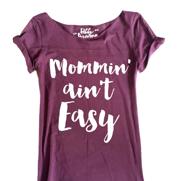 mommin-aint-easy-shirt