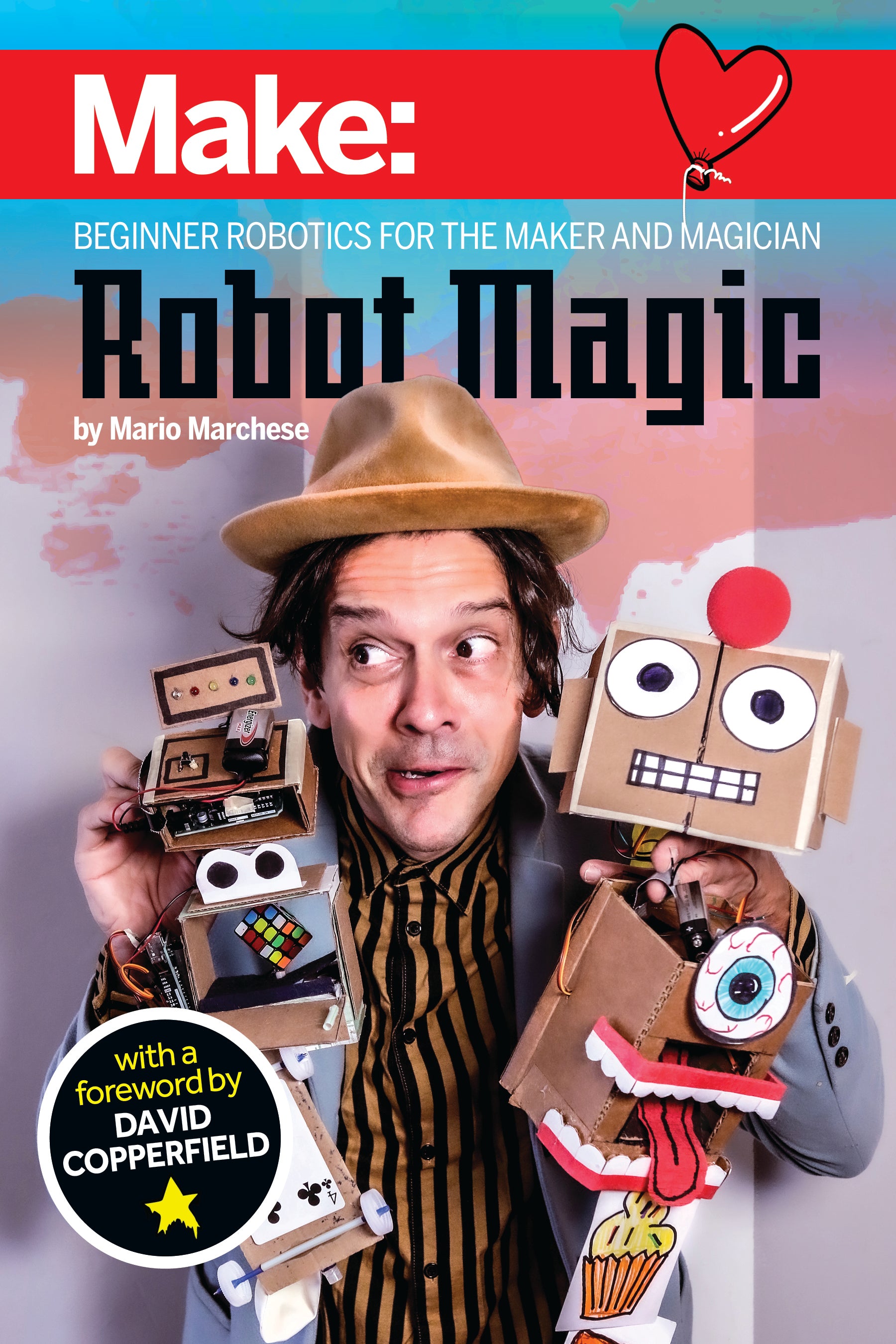 Make: Robot - Beginner Robotics for Magicians - Print