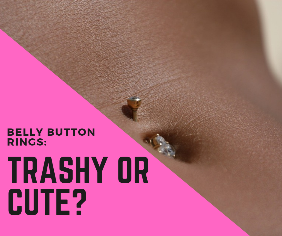 belly button rings trashy or cute main blog image