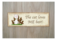 Personalised Cat Loves Me Best Sign at Honeymellow